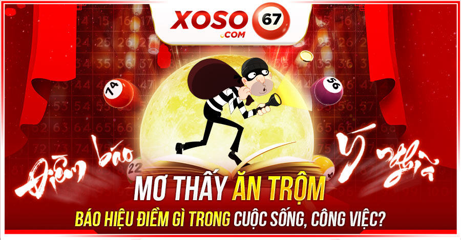 mơ thấy ăn trộm