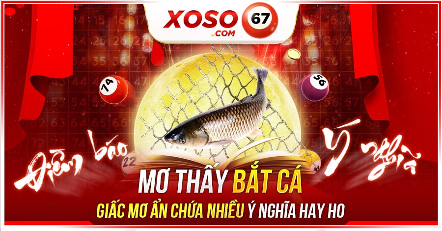 mơ thấy bắt cá