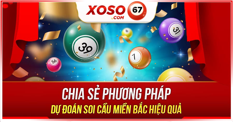 soi cầu miền Bắc chuẩn