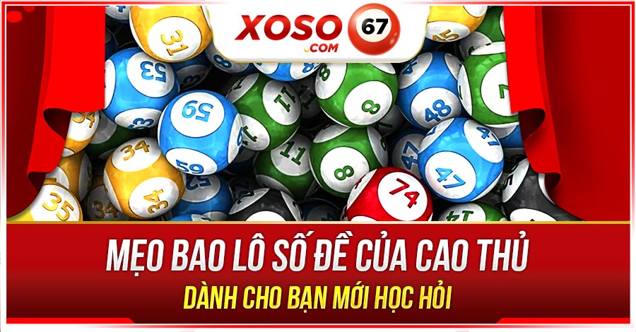 mẹo bao lô số đề