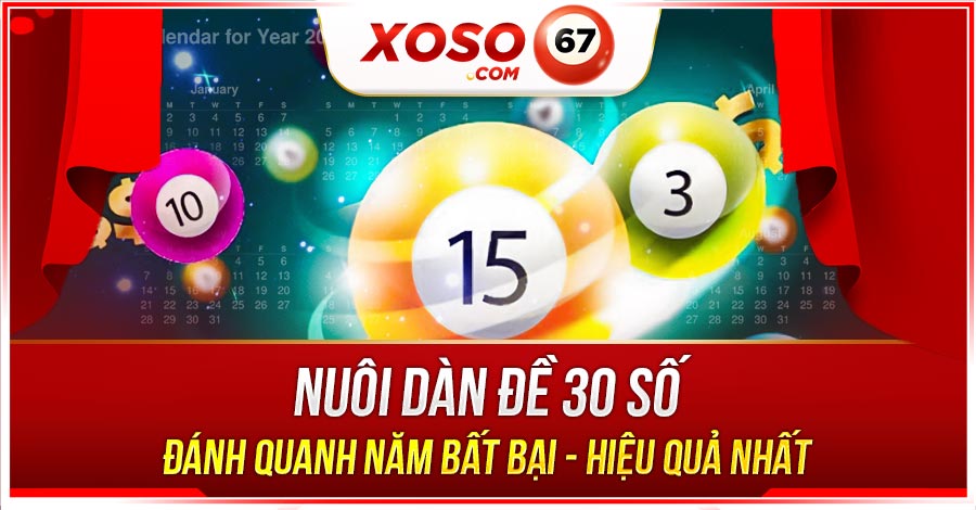 nuôi dàn đề 30 số