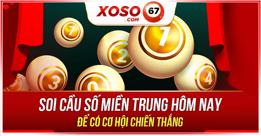 soi cầu miền trung