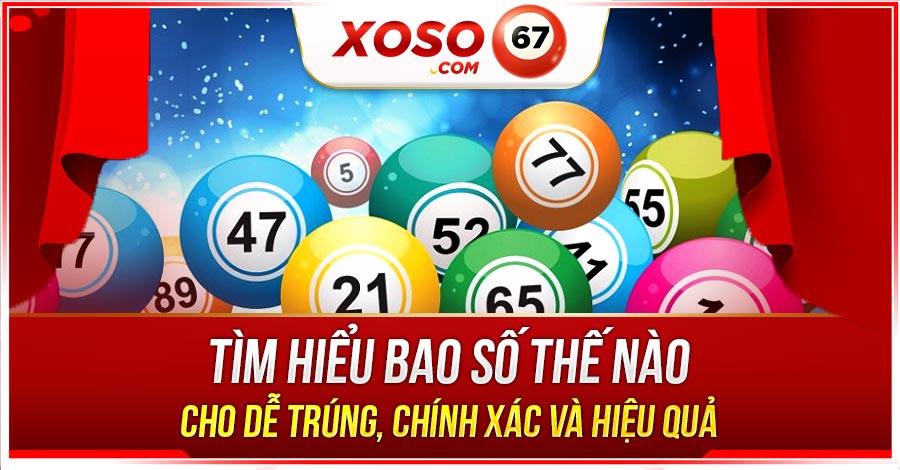 bao số thế nào dễ trúng