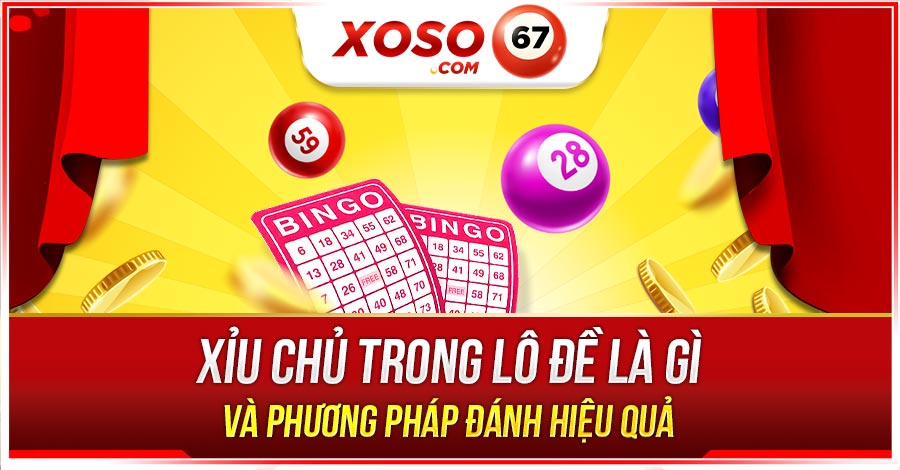 xỉu chủ trong lô đề