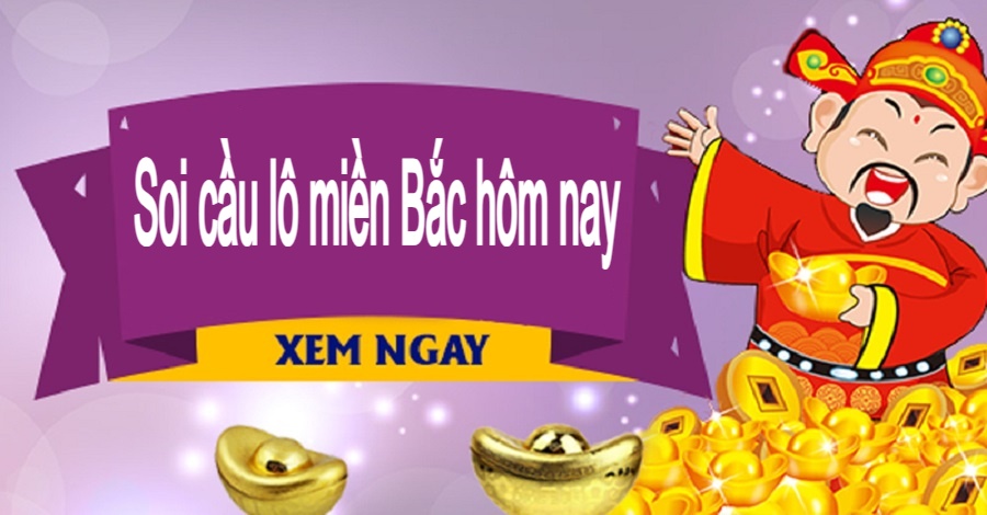 soi cầu lô miền bắc hôm nay