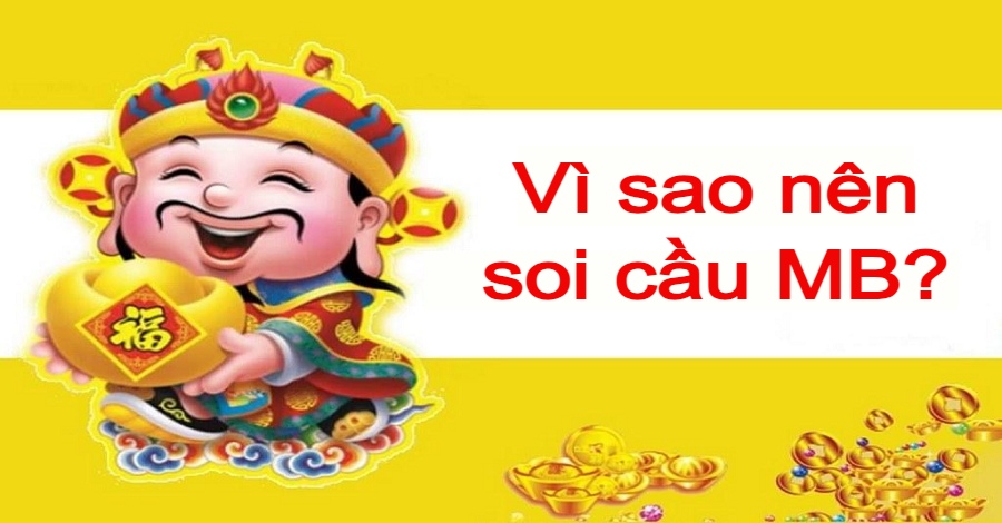 vì sao nên soi cầu mb