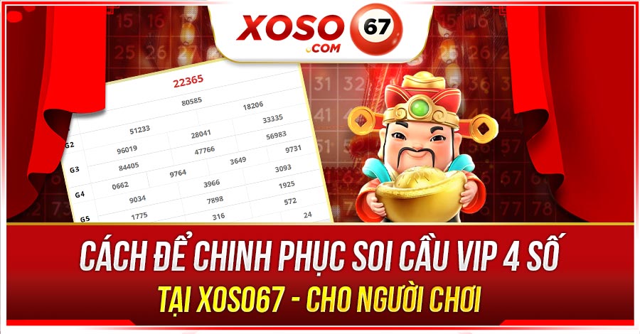 Soi cầu vip 4 số