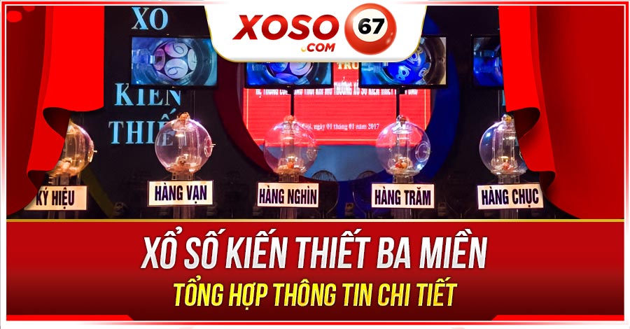 Xổ số kiến thiết ba miền