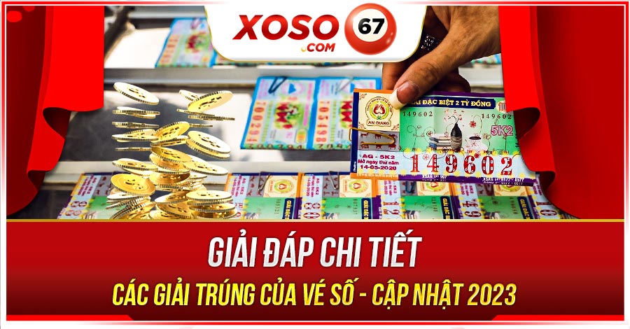 Các giải trúng của vé số