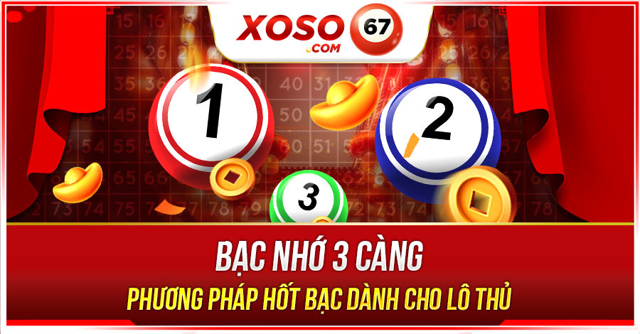 Bạc nhớ 3 càng