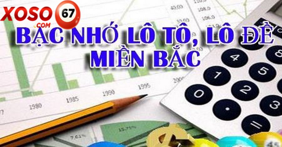 chơi lô đề theo bạc nhớ kiểu lô tô