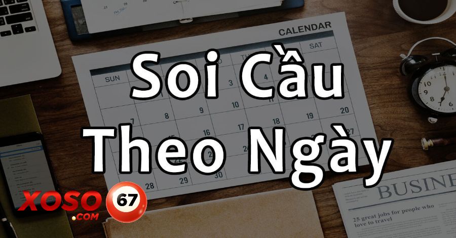 Soi cầu bạc nhớ 666 theo ngày