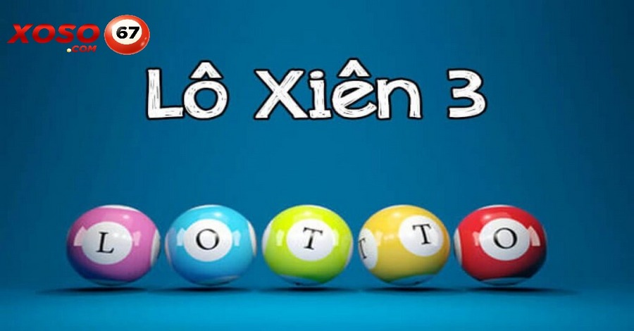 lô xiên 3